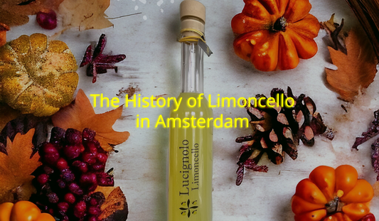 The History of Limoncello in Amsterdam: Lucignolo Limoncello